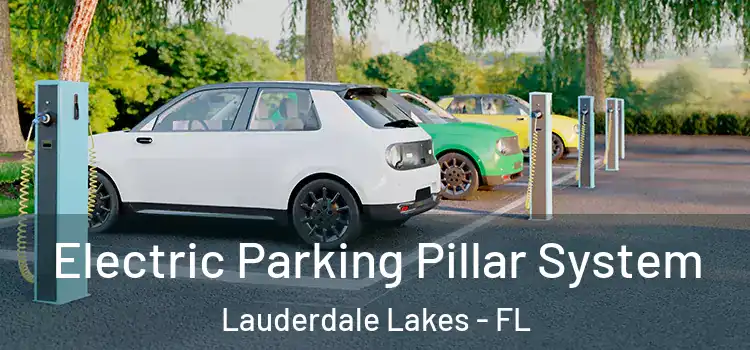  Electric Parking Pillar System Lauderdale Lakes - FL