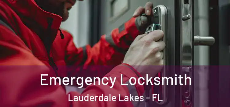  Emergency Locksmith Lauderdale Lakes - FL