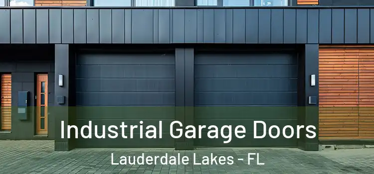  Industrial Garage Doors Lauderdale Lakes - FL