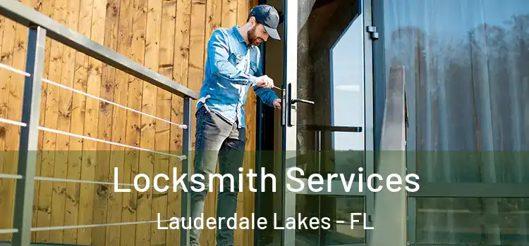  Locksmith Services Lauderdale Lakes - FL