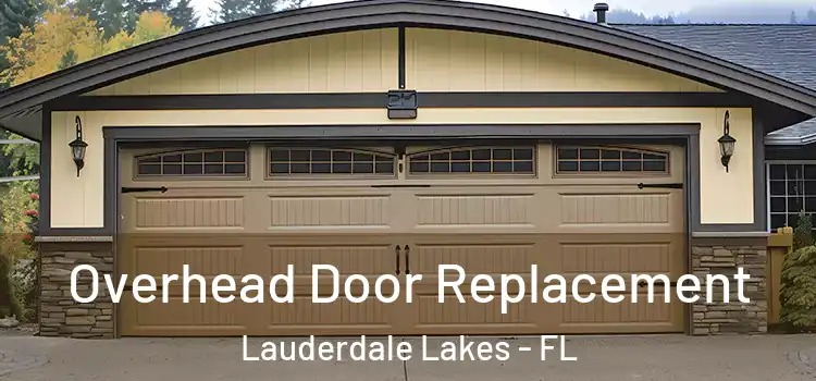  Overhead Door Replacement Lauderdale Lakes - FL