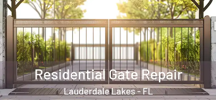  Residential Gate Repair Lauderdale Lakes - FL