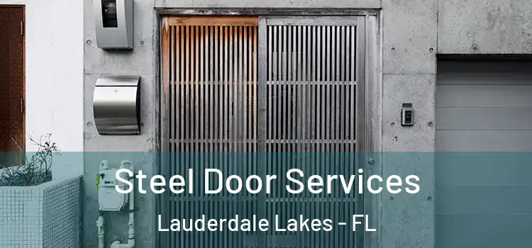  Steel Door Services Lauderdale Lakes - FL