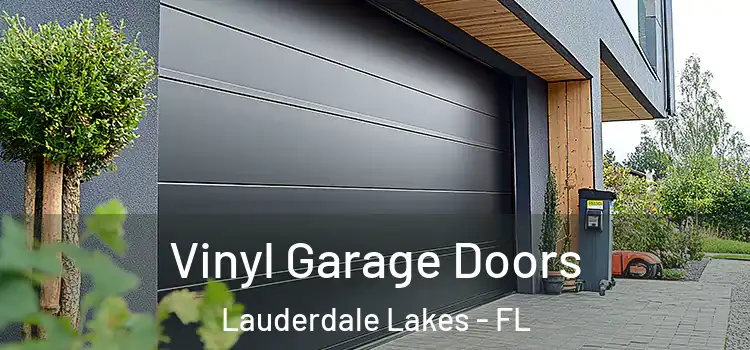  Vinyl Garage Doors Lauderdale Lakes - FL